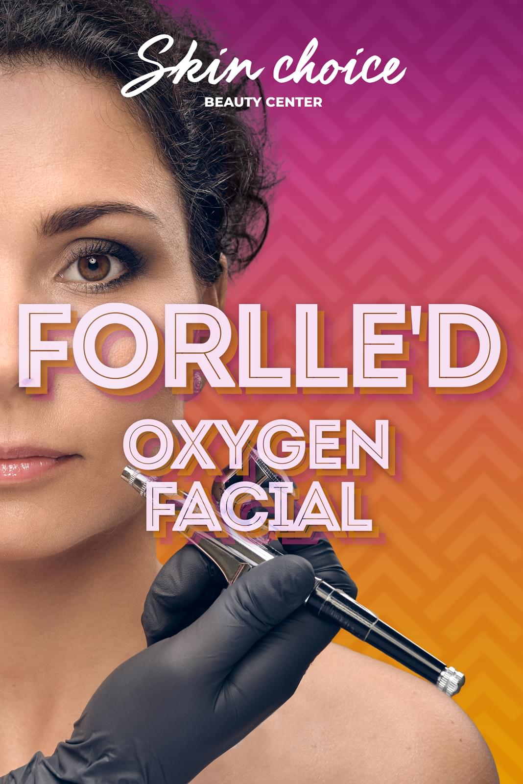 Forlle’d Oxygen Facial - кислородна терапия за лице